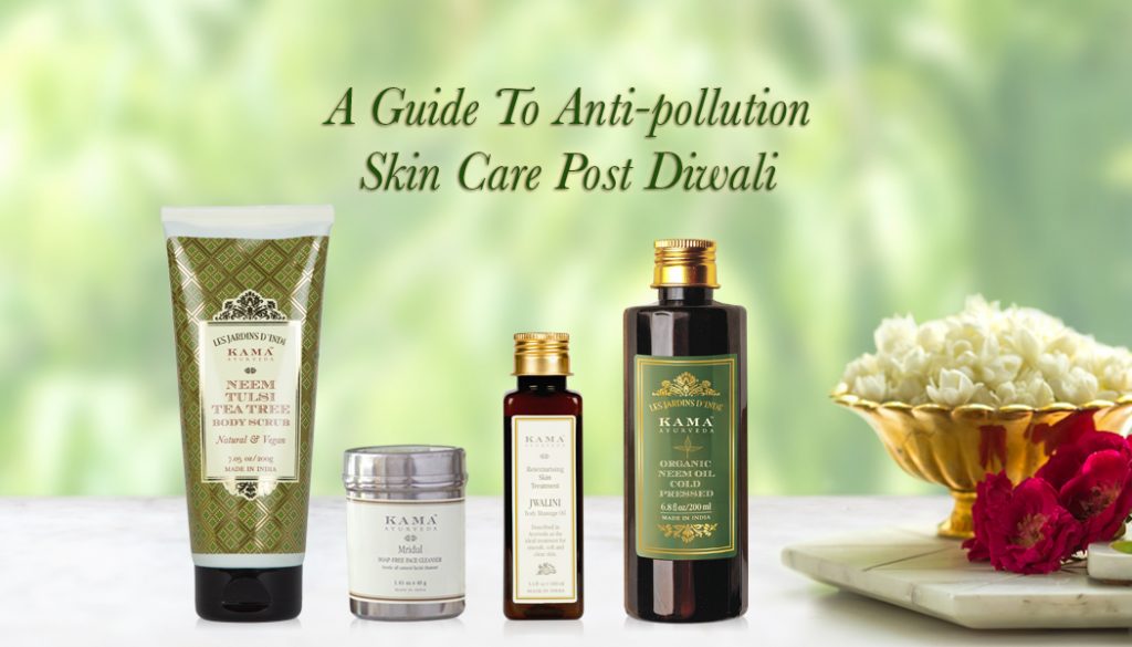 A Guide To Anti-Pollution Skin Care Post Diwali