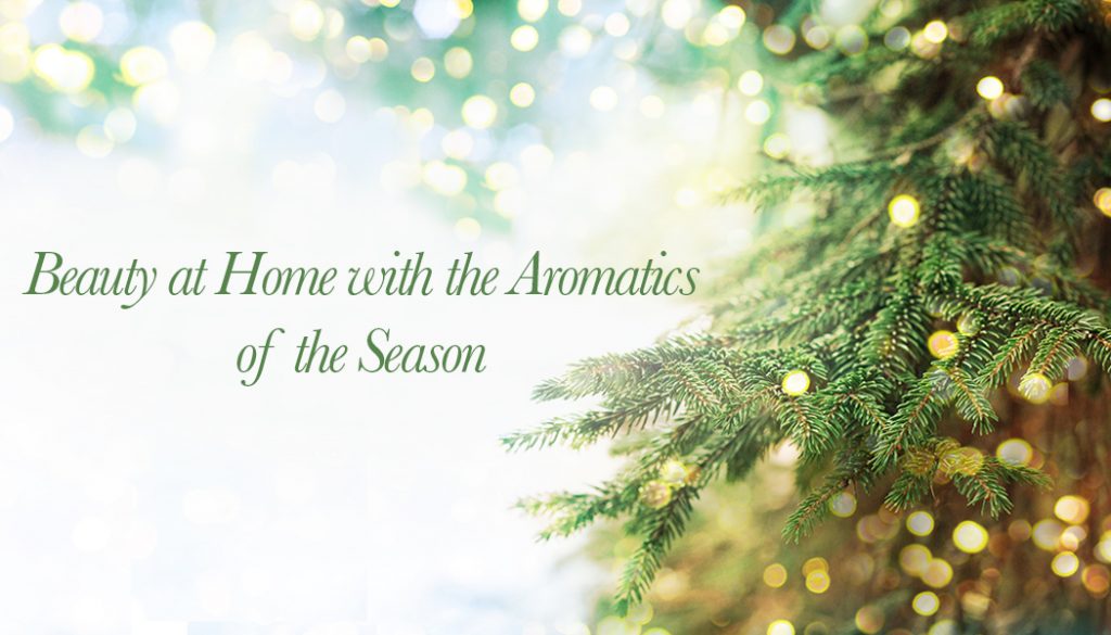 Beauty At Home With The Aromatics Of The Season