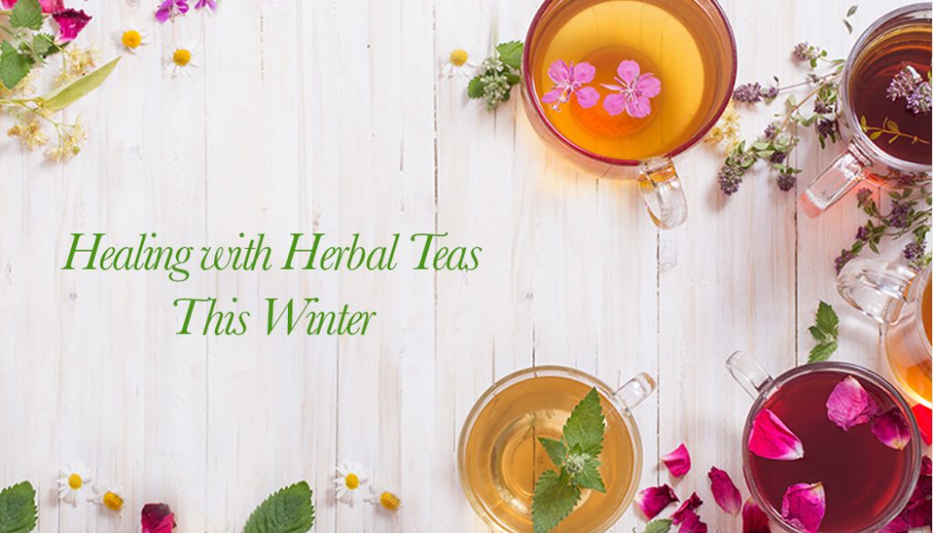 Healing With Herbal Teas This Winter