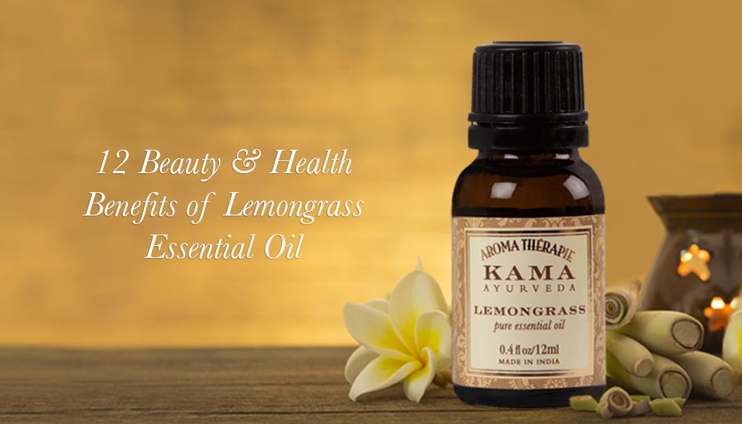 12 Beauty and Health Benefits Of Lemongrass Essential Oil