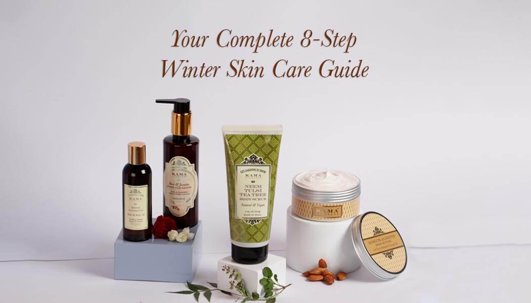 Your Complete 8-Step Winter Skin Care Guide