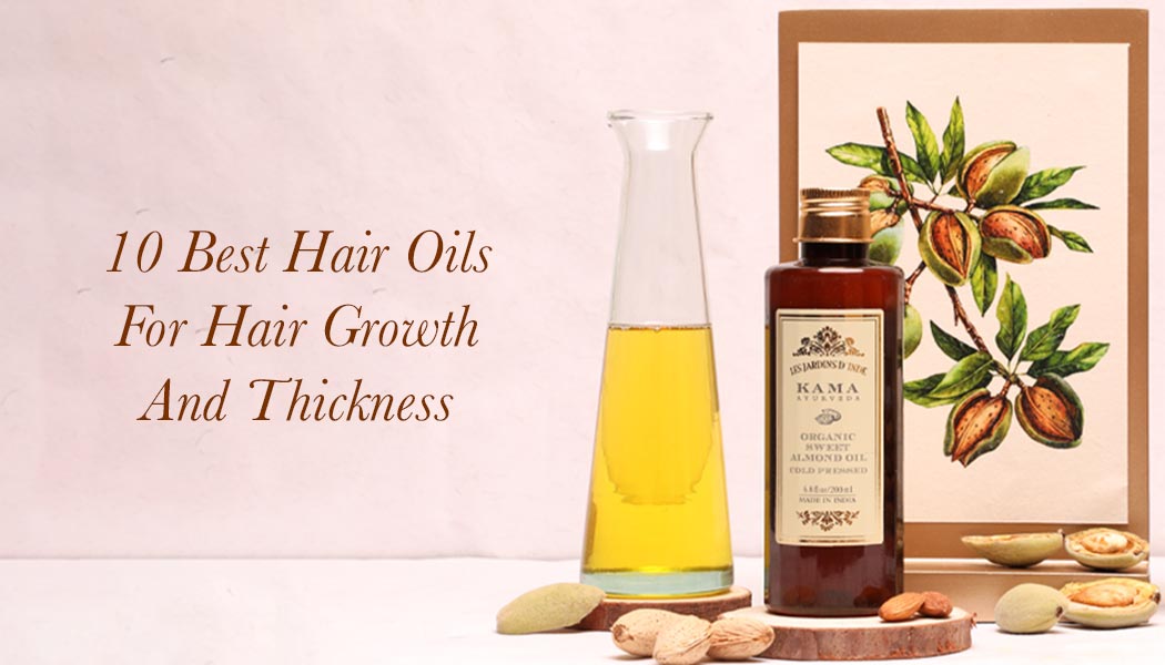 8 Best Hair Oils for Hair Growth & Thickness in India - Kama Ayurveda