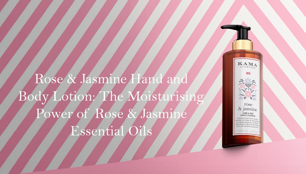 Rose & Jasmine Hand & Body Lotion: A Daily Ritual for Soft, Calm Skin