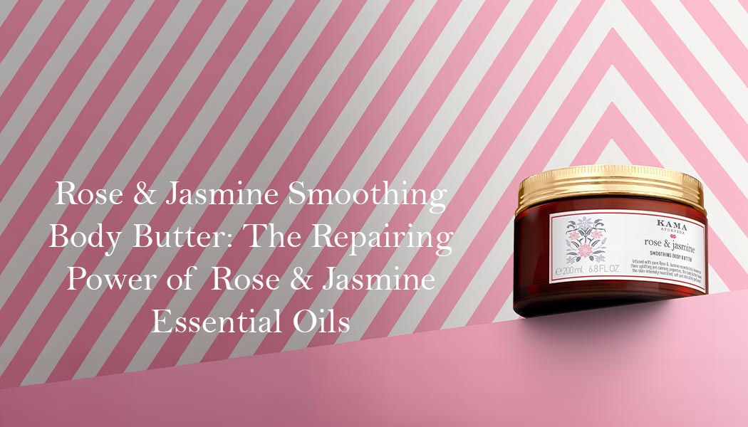 Rose & Jasmine Smoothing Body Butter: A Daily Ritual for Deep Nourishment and Lasting Comfort